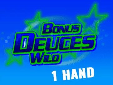 Bonus Deuces Wild 1 Hand
